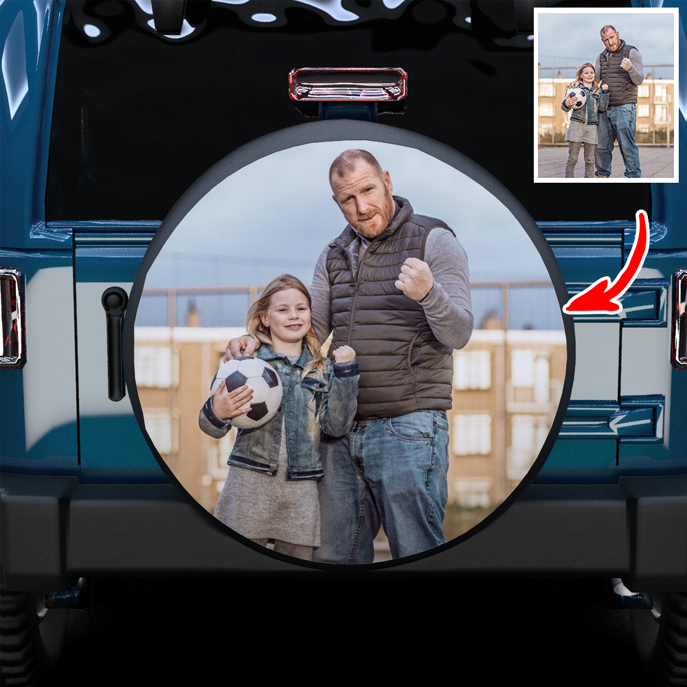 Custom Father and Daughter Photo On Spare Tire Cover-Extra 20% OFF THE 2ND