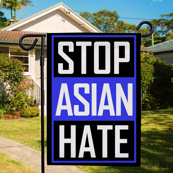 Stop Asian Hate Garden Flag Blue We Are All Travelers of The Earth