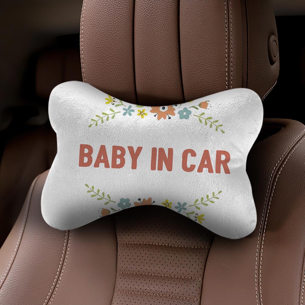 Custom Car Neck Pillow-Baby In Car With Text